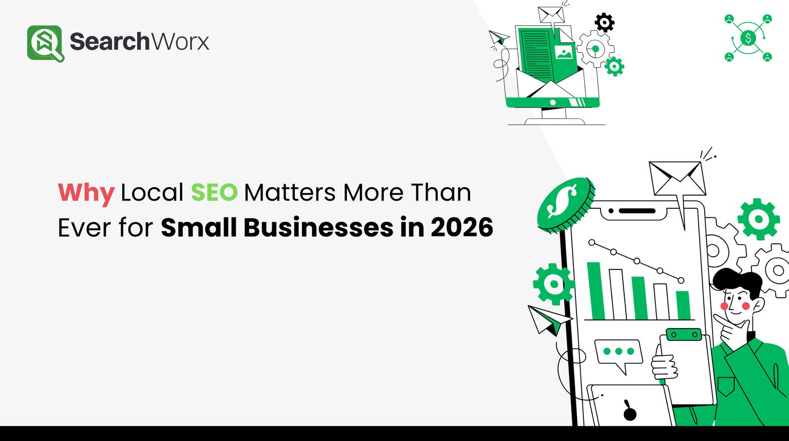 Why Local SEO Matters More Than Ever for Small Businesses in 2026